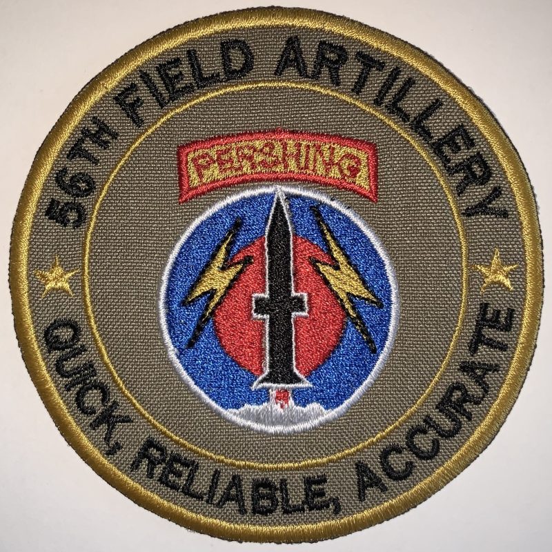 US Army OCP 56th Field Artillery "Pershing" Quick, Reliable, Accurate
