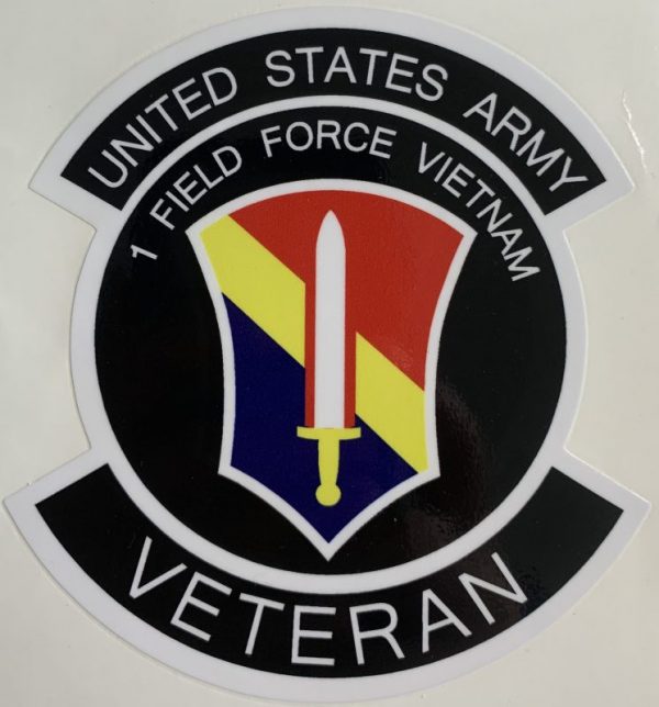 US Army 1 Field Force Vietnam Veteran Sticker - Decal Patch - Co