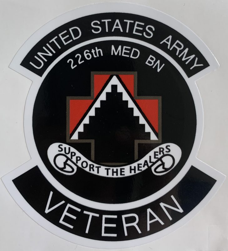 US Army 226th Medical Battalion Support The Healers Veteran Sticker ...