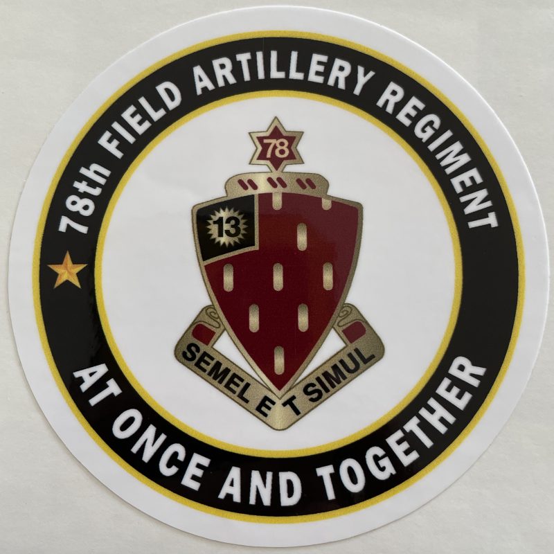 US Army 78th Field Artillery Regiment 